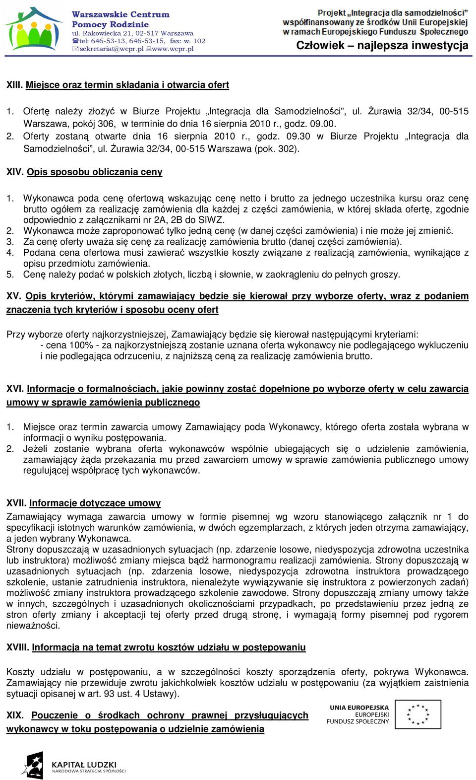 śurawia 32/34, 00-515 Warszawa (pok. 302). XIV. Opis sposobu obliczania ceny 1.