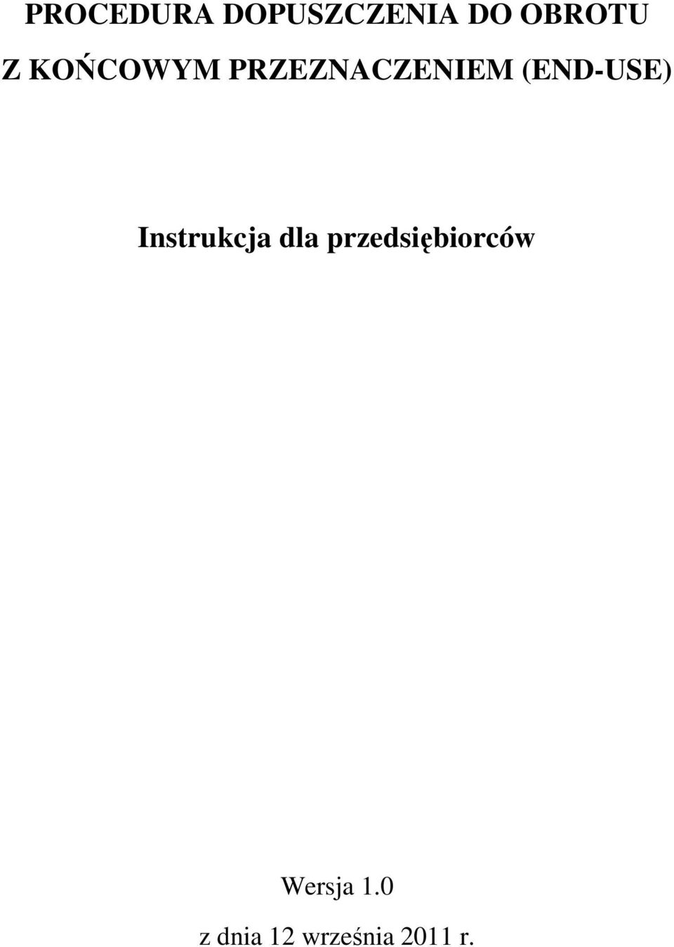 Instrukcja dla przedsiębiorców