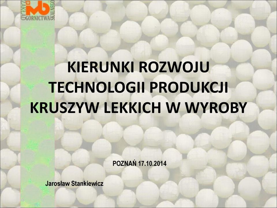 KRUSZYW LEKKICH W WYROBY