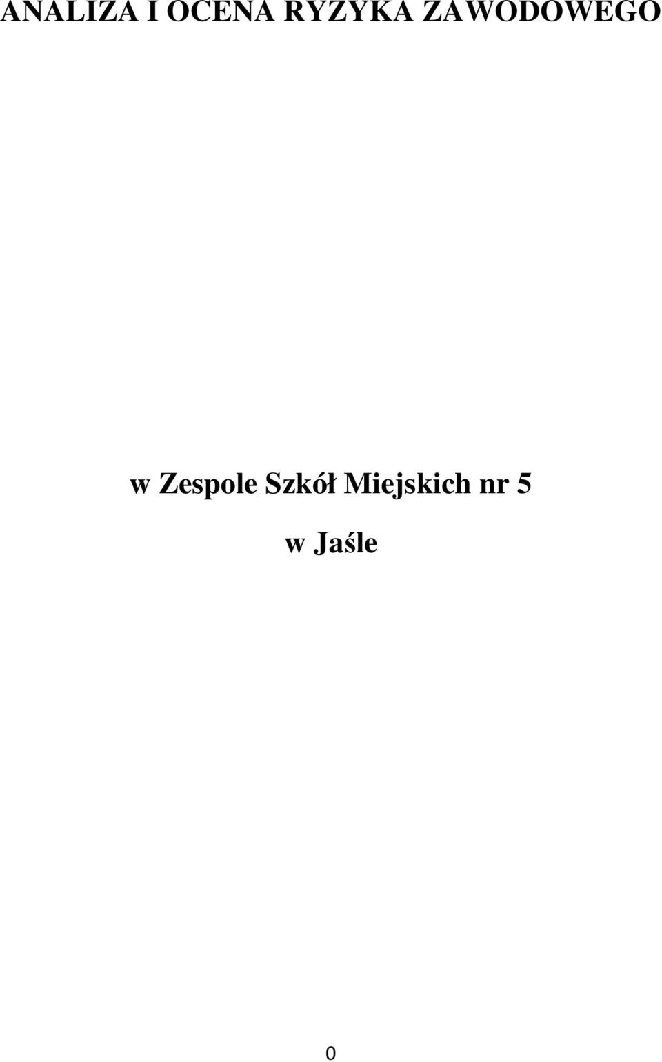 w Zespole Szkół