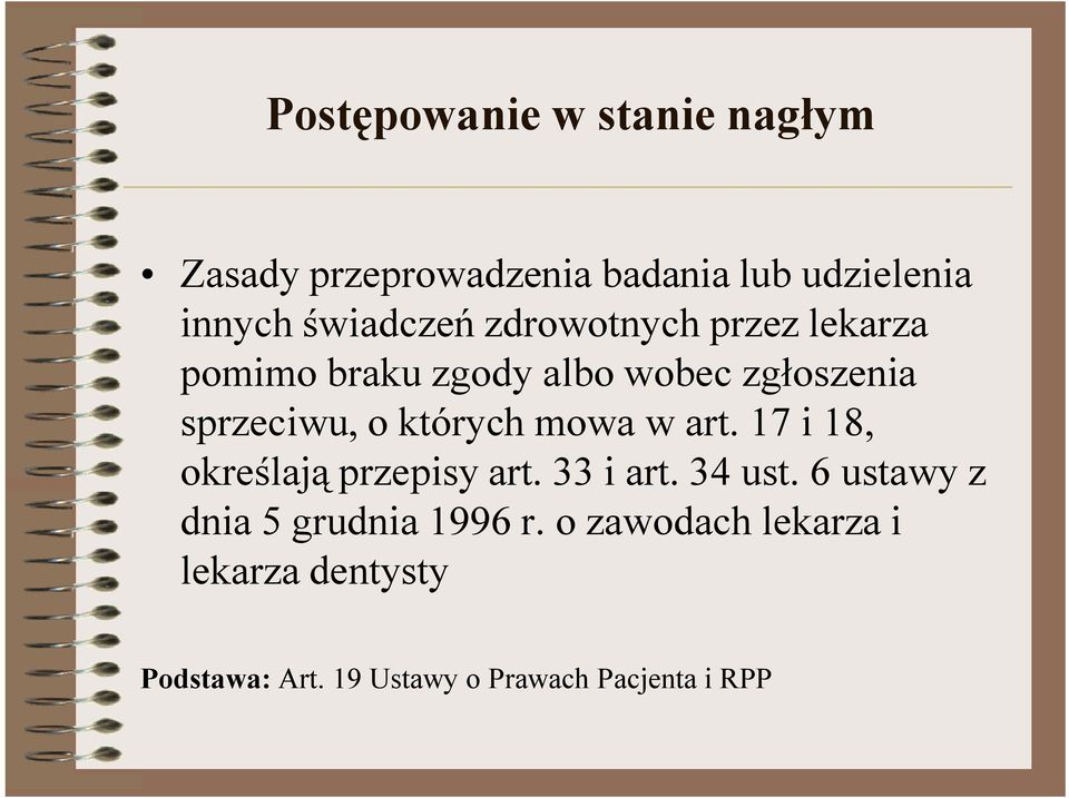 których mowa w art. 17 i 18, określają przepisy art. 33 i art. 34 ust.