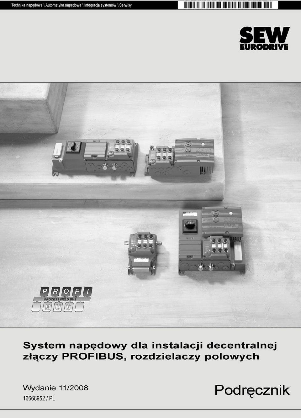 System napędowy dla instalacji decentralnej złączy