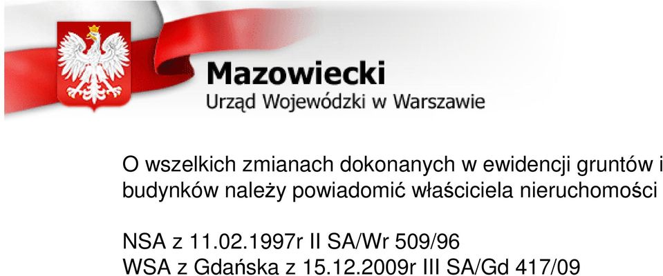 właściciela nieruchomości NSA z 11.02.