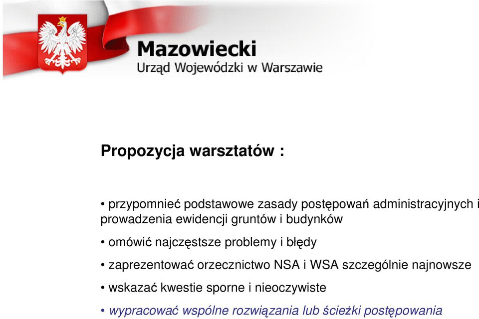 najczęstsze problemy i błędy zaprezentować orzecznictwo NSA i WSA szczególnie