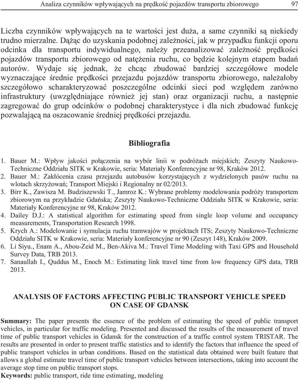 b dzie kolejnym etapem bada autorów.