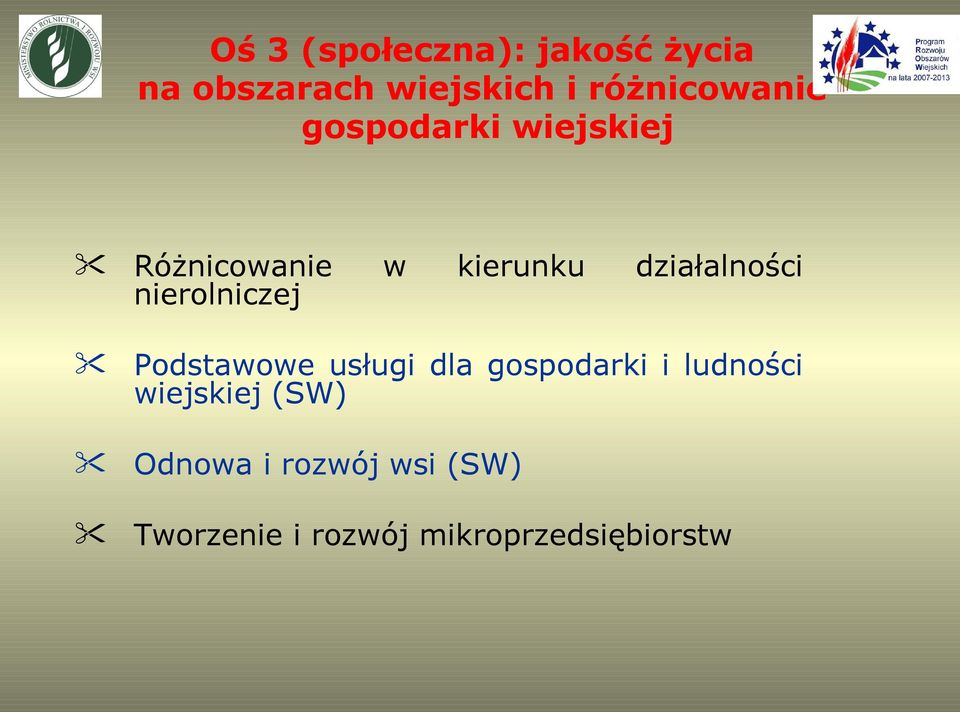 działalności nierolniczej Podstawowe usługi dla gospodarki i