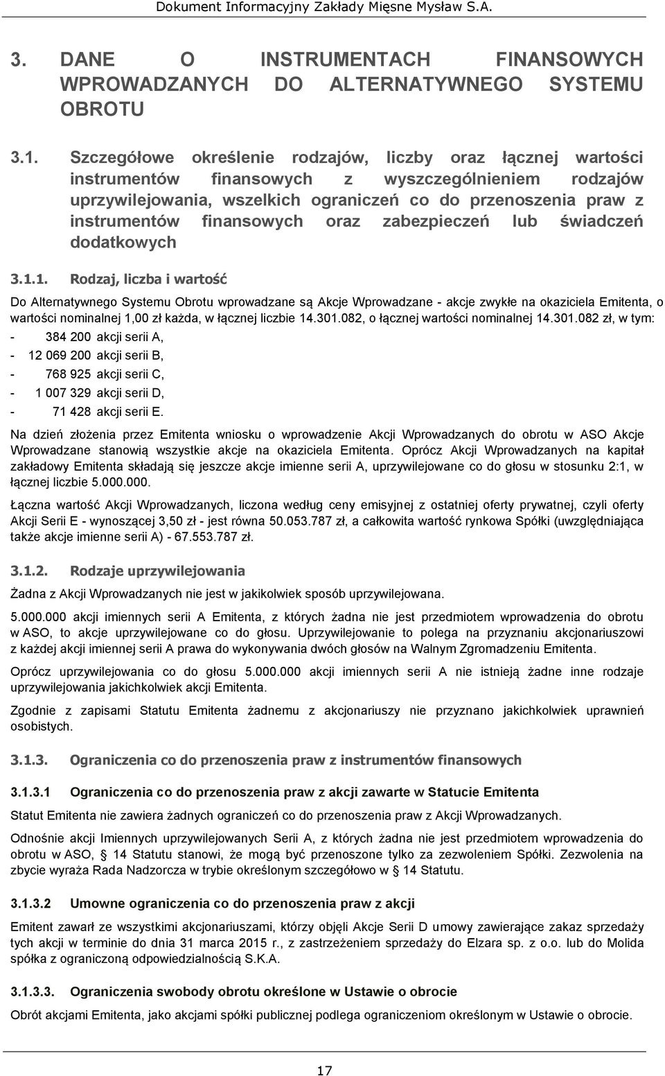 finansowych oraz zabezpieczeń lub świadczeń dodatkowych 3.1.