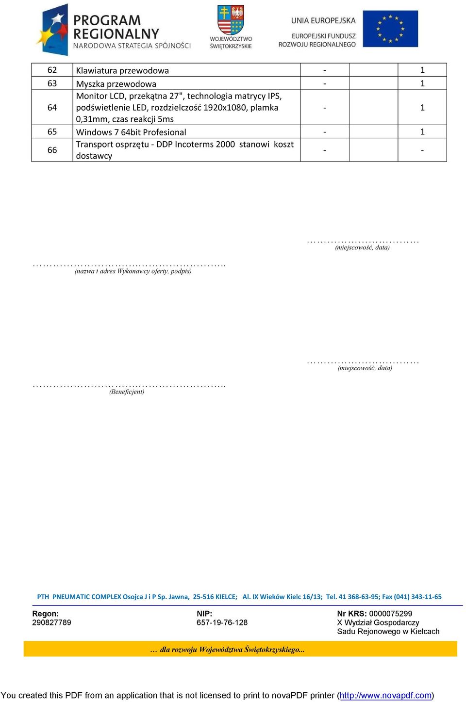 Windows 7 64bit Profesional 1 66 Transport osprzętu DDP Incoterms 2000 stanowi koszt dostawcy.