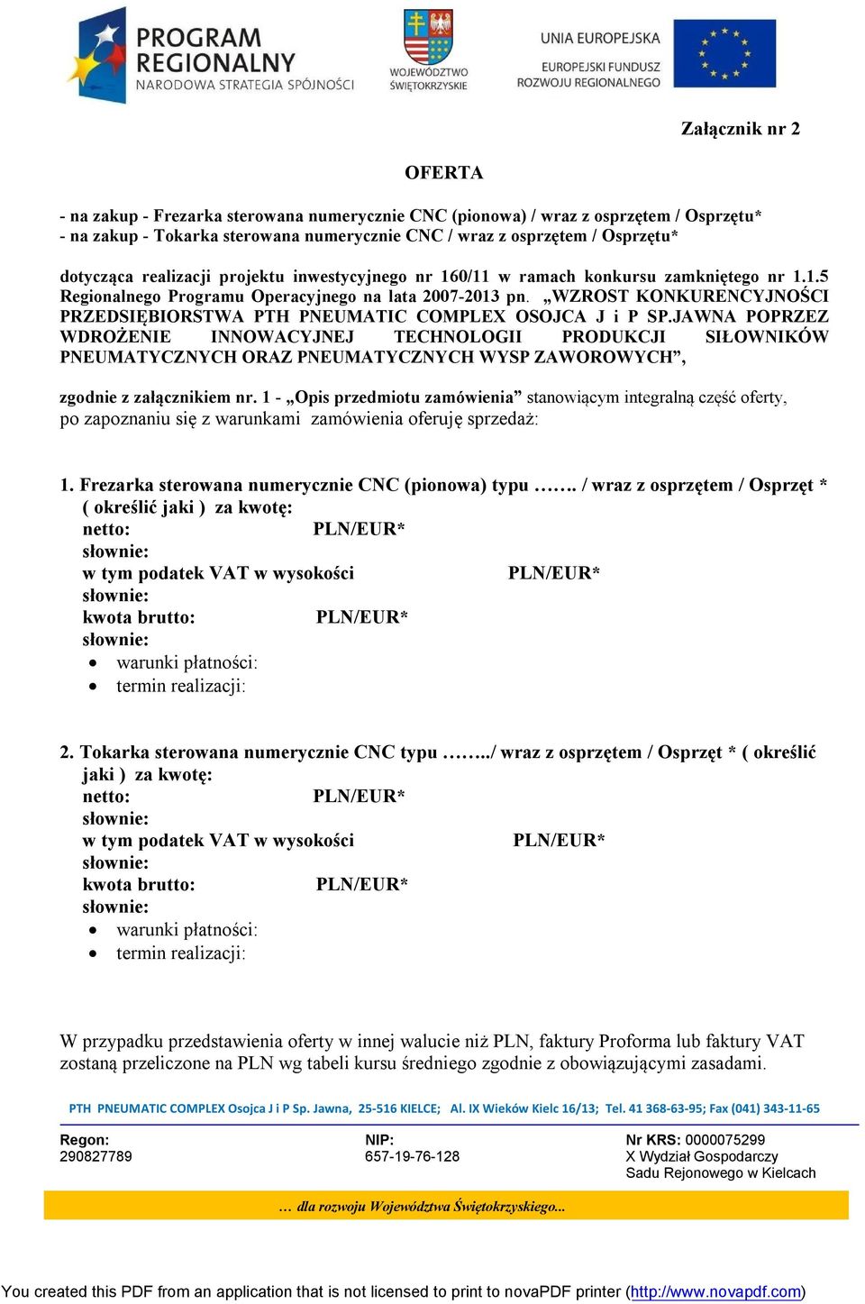 WZROST KONKURENCYJNOŚCI PRZEDSIĘBIORSTWA PTH PNEUMATIC COMPLEX OSOJCA J i P SP.