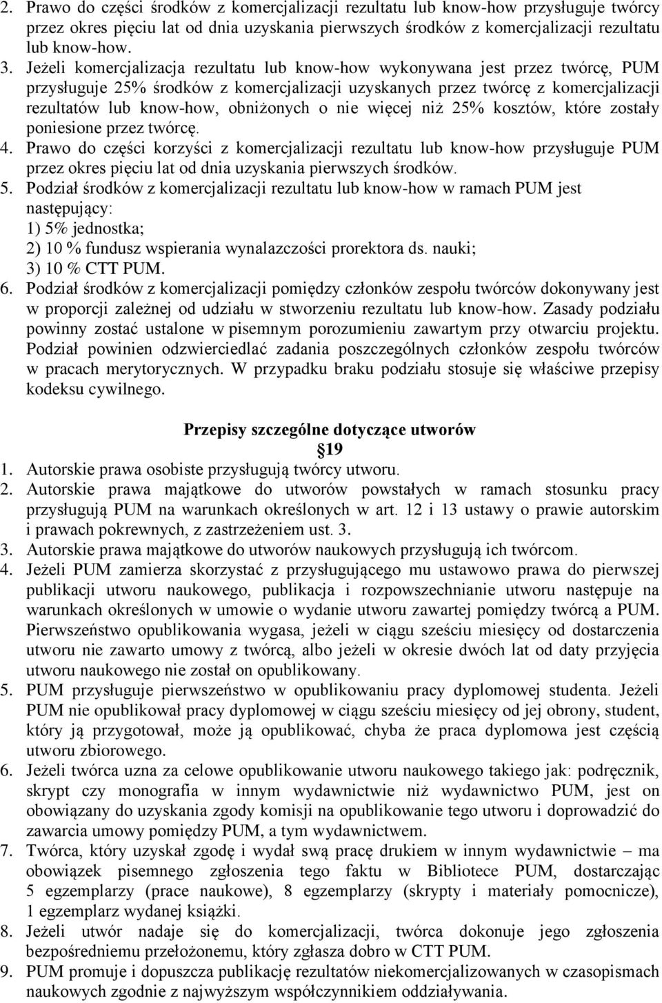 o nie więcej niż 25% kosztów, które zostały poniesione przez twórcę. 4.