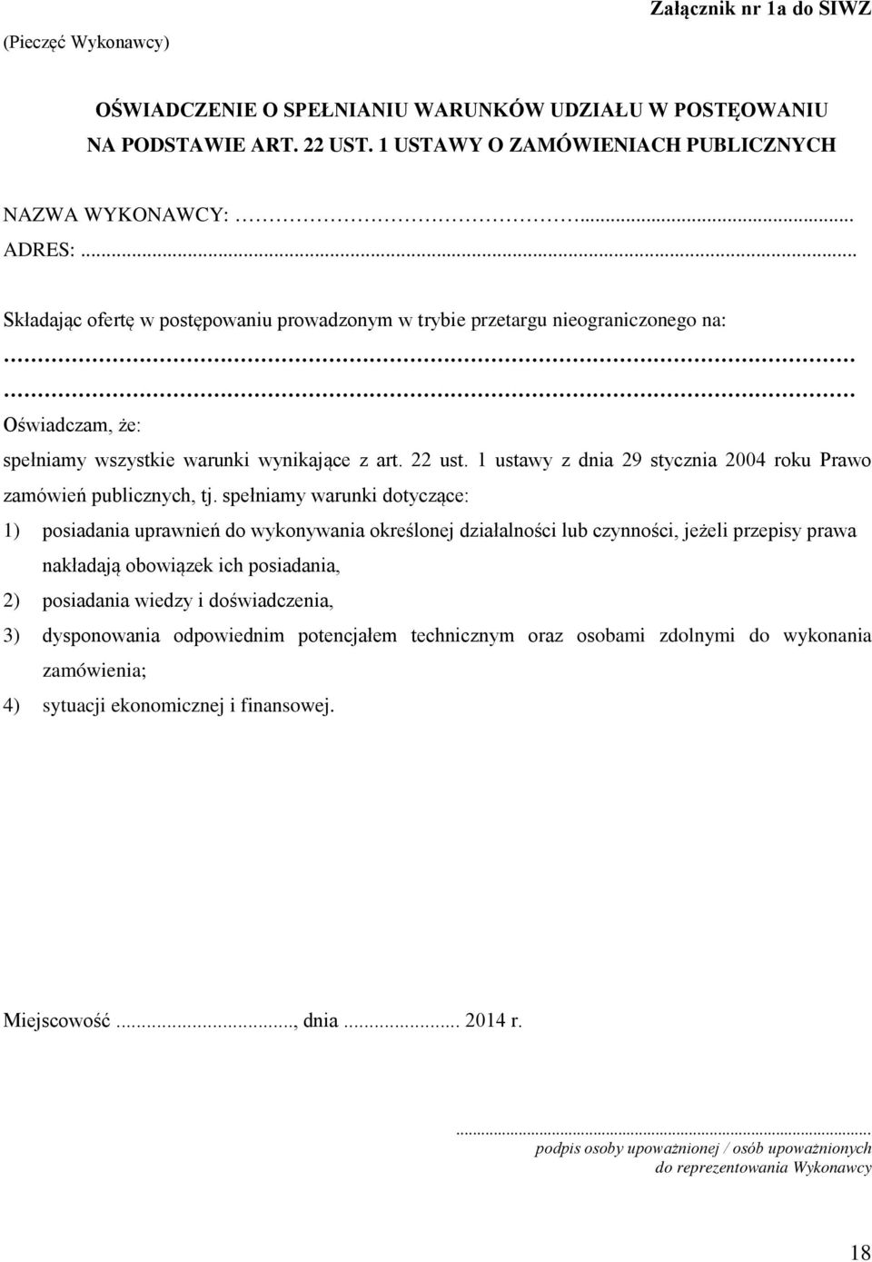 1 ustawy z dnia 29 stycznia 2004 roku Prawo zamówień publicznych, tj.