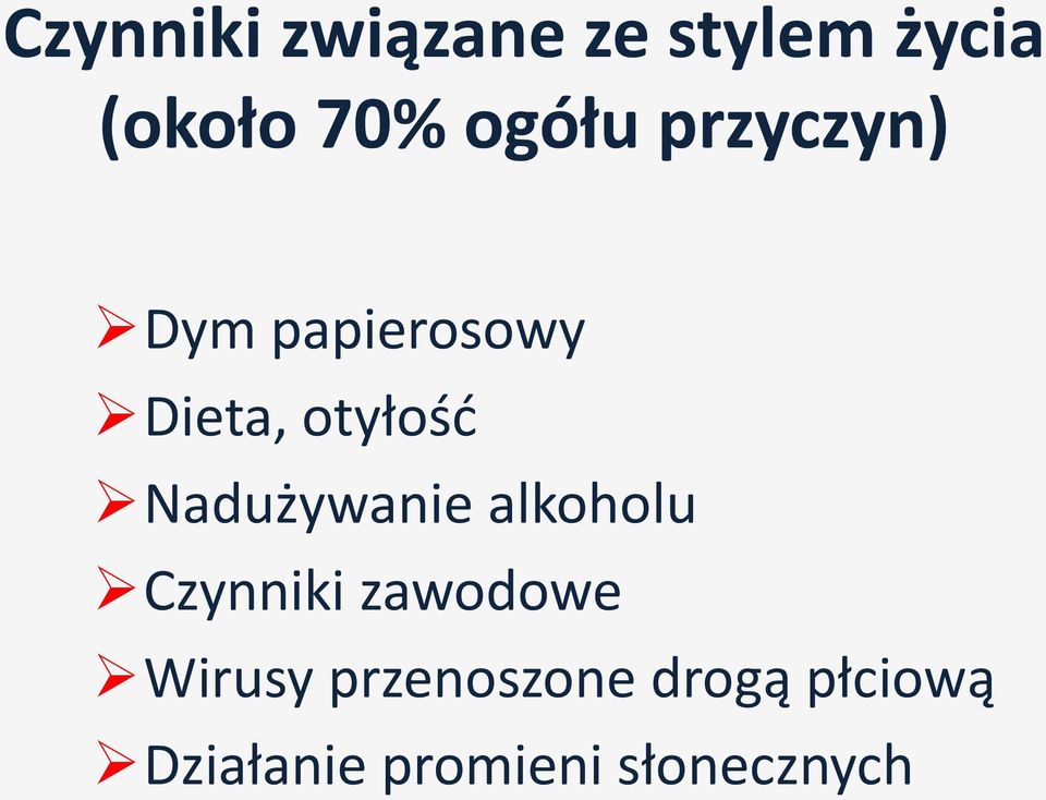 Nadużywanie alkoholu Czynniki zawodowe Wirusy