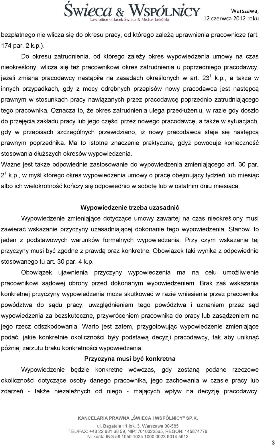 na zasadach określonych w art. 23 1 k.p.