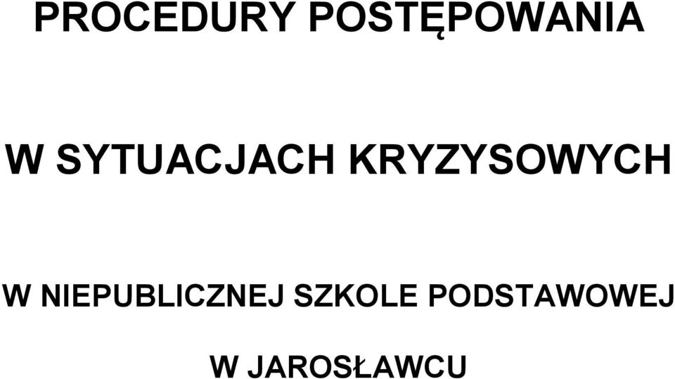 KRYZYSOWYCH W