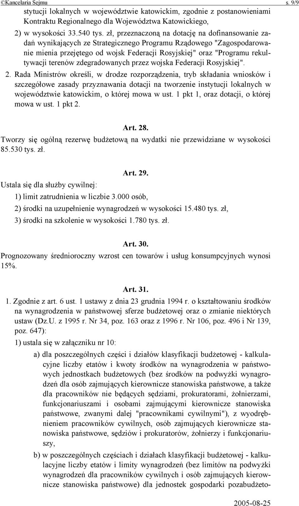 terenów zdegradowanych przez wojska Federacji Rosyjskiej". 2.