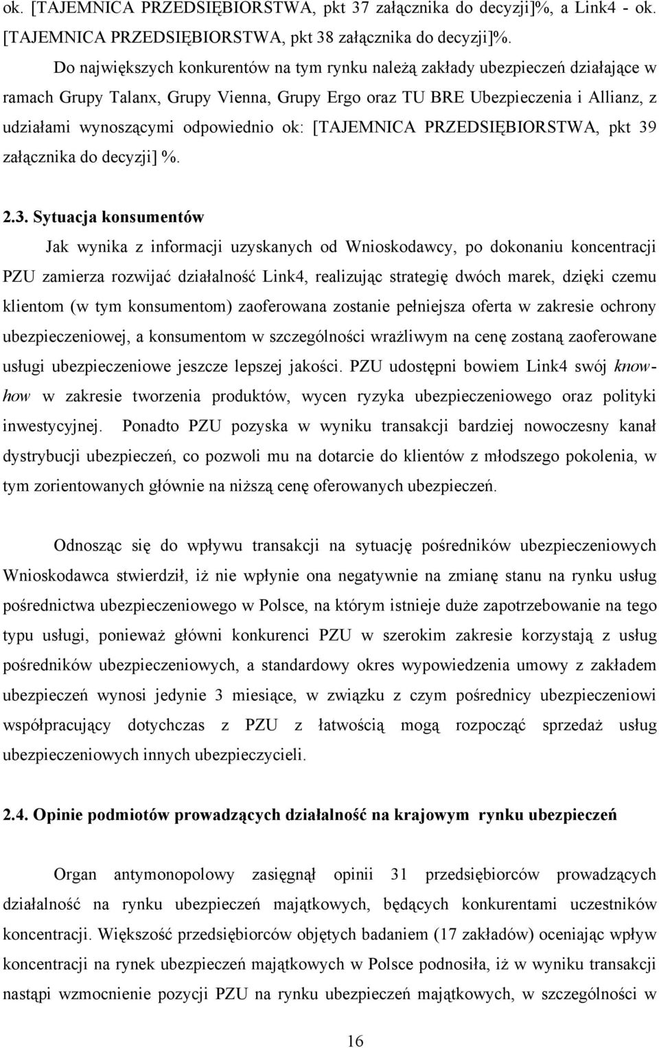 ok: [TAJEMNICA PRZEDSIĘBIORSTWA, pkt 39