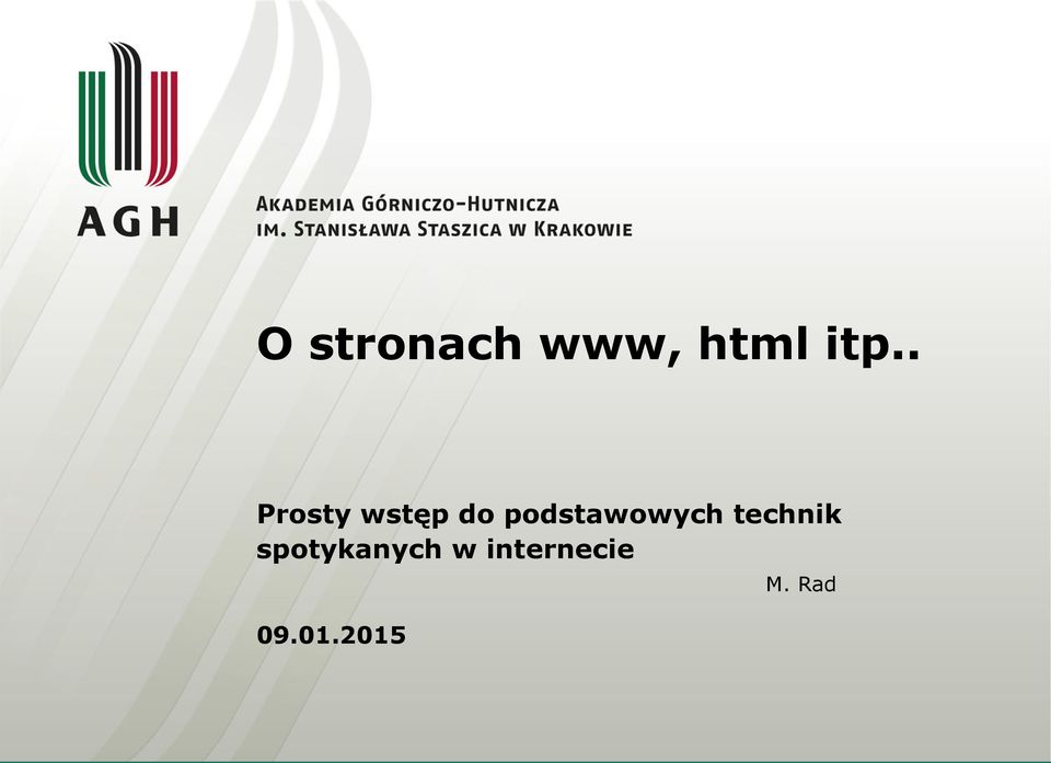 podstawowych technik