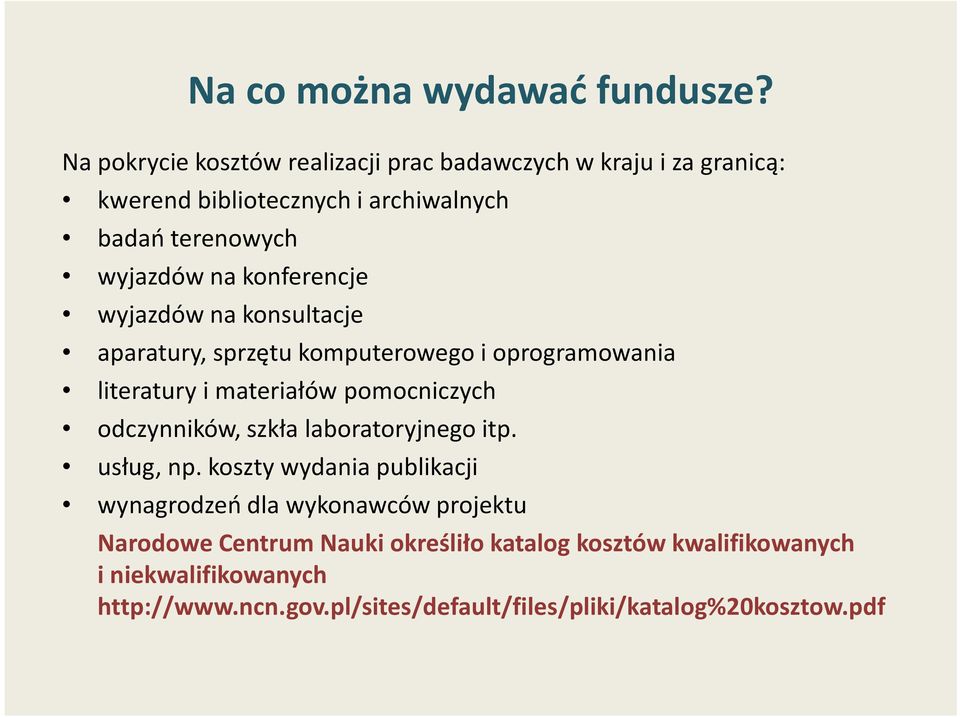 konferencje wyjazdów na konsultacje aparatury, sprzętu komputerowego i oprogramowania literatury i materiałów pomocniczych odczynników,