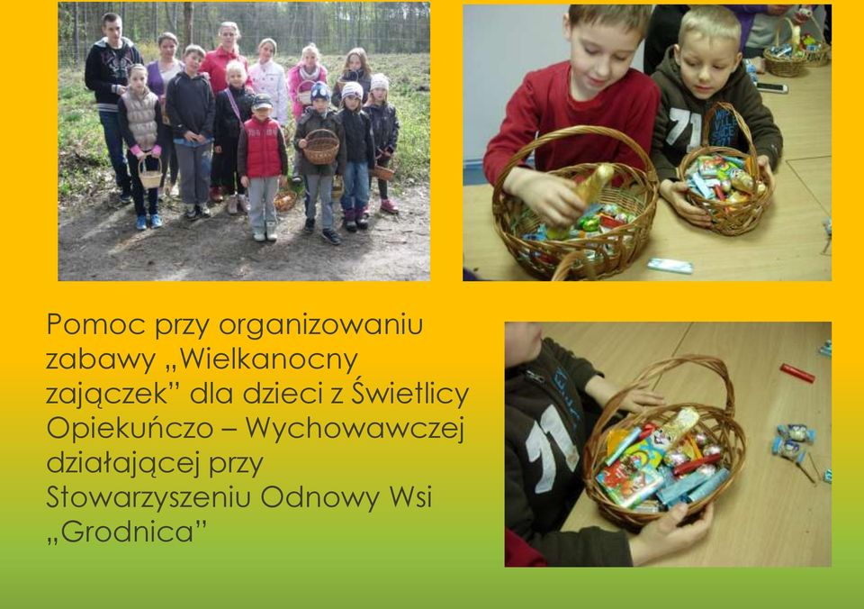 Świetlicy Opiekuńczo Wychowawczej