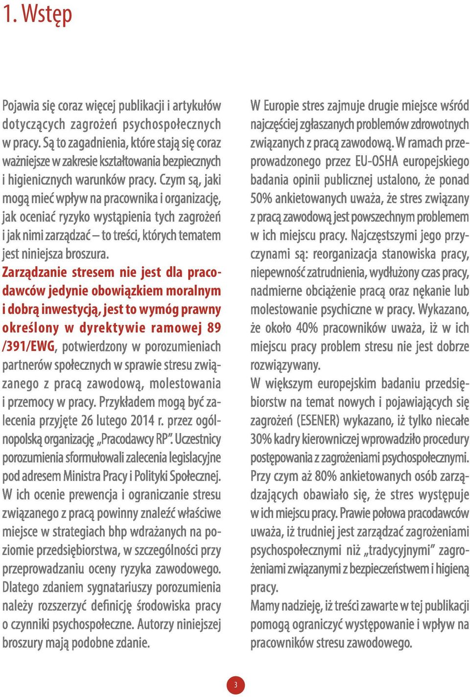 i dobrą inwestycją, jest to wymóg prawny