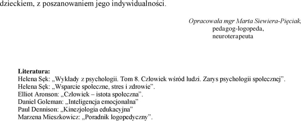 psychologii. Tom 8. Człowiek wśród ludzi. Zarys psychologii społecznej.