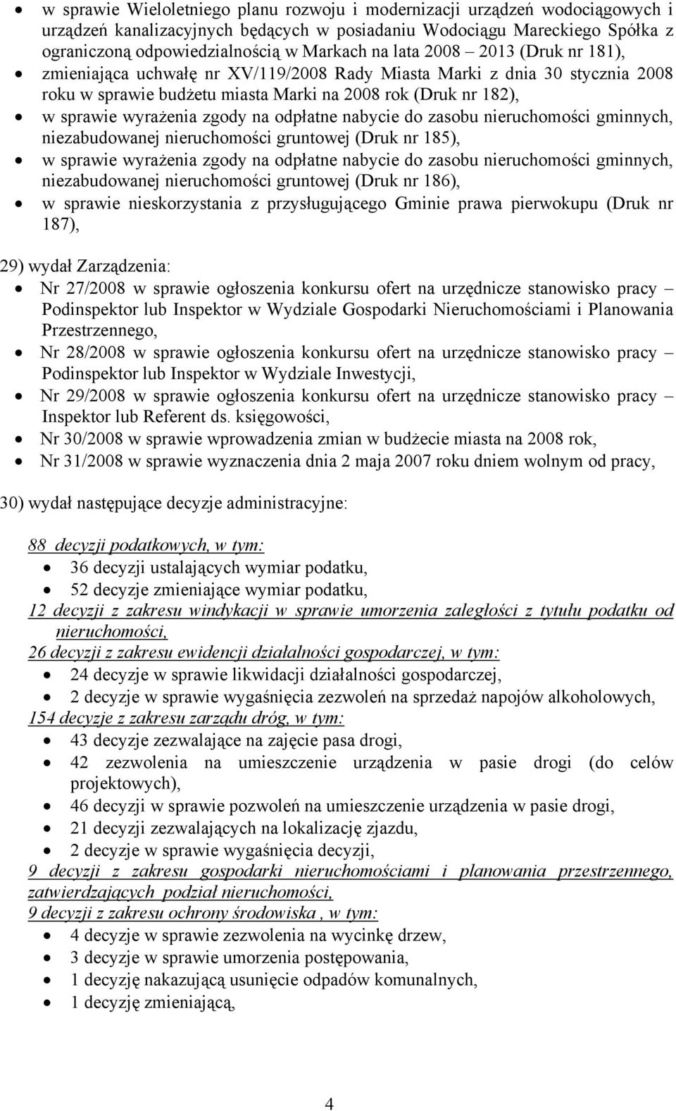 odpłatne nabycie do zasobu nieruchomości gminnych, niezabudowanej nieruchomości gruntowej (Druk nr 185), w sprawie wyrażenia zgody na odpłatne nabycie do zasobu nieruchomości gminnych, niezabudowanej