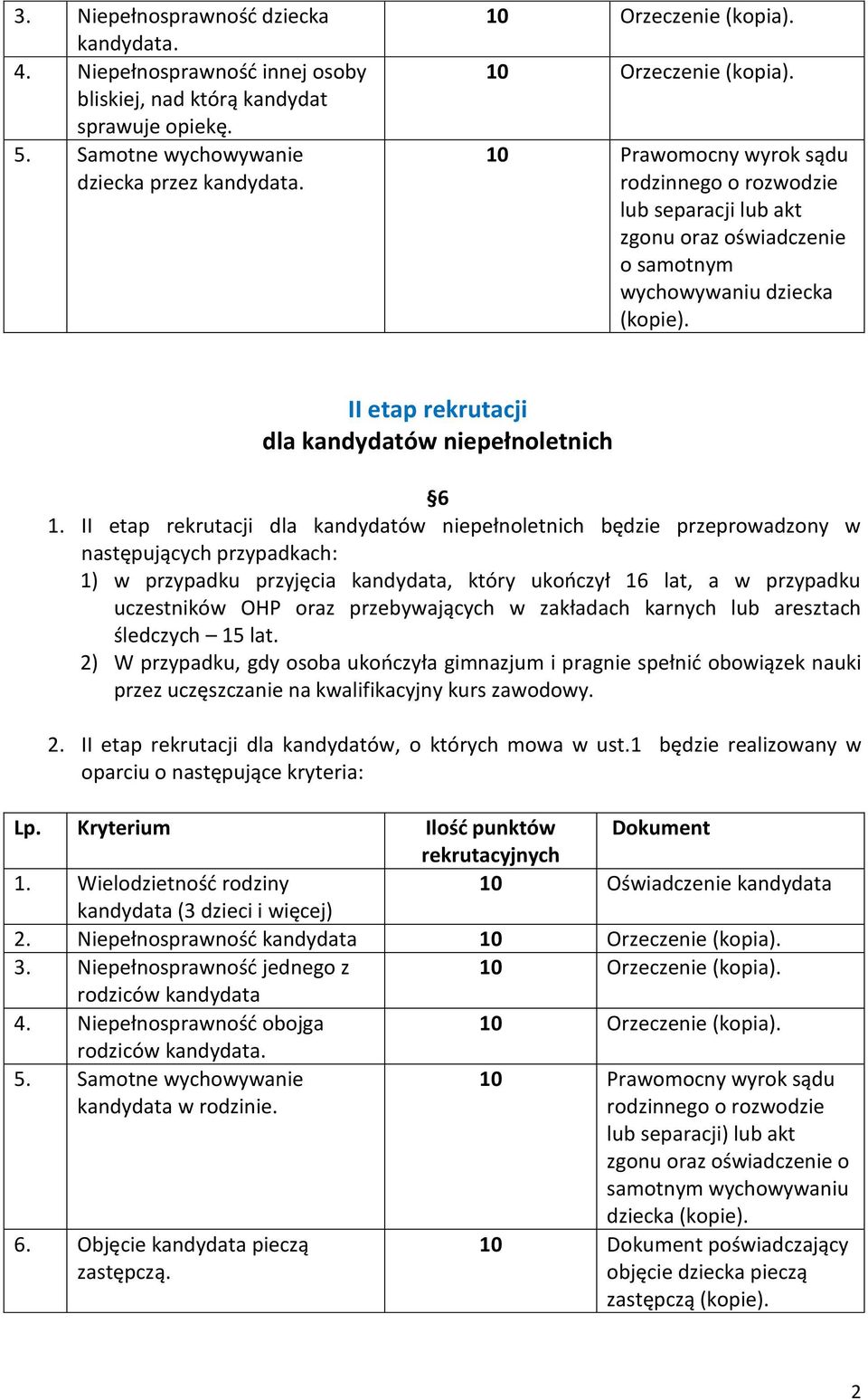 II etap rekrutacji dla kandydatów niepełnoletnich 6 1.