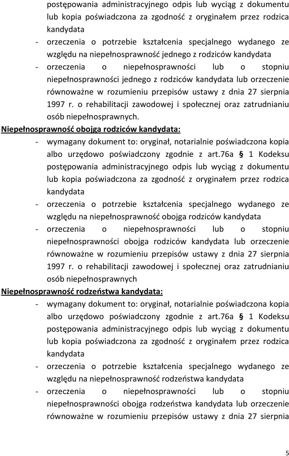 Niepełnosprawność obojga rodziców : albo urzędowo poświadczony zgodnie z art.