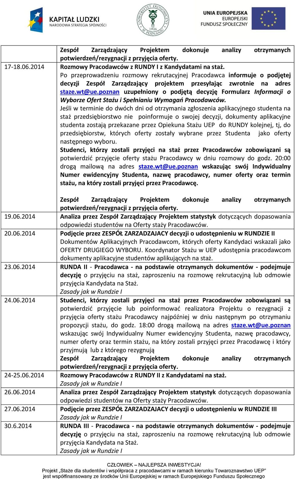 poznan uzupełniony o podjętą decyzję Formularz Informacji o Wyborze Ofert Stażu i Spełnianiu Wymagań Pracodawców.