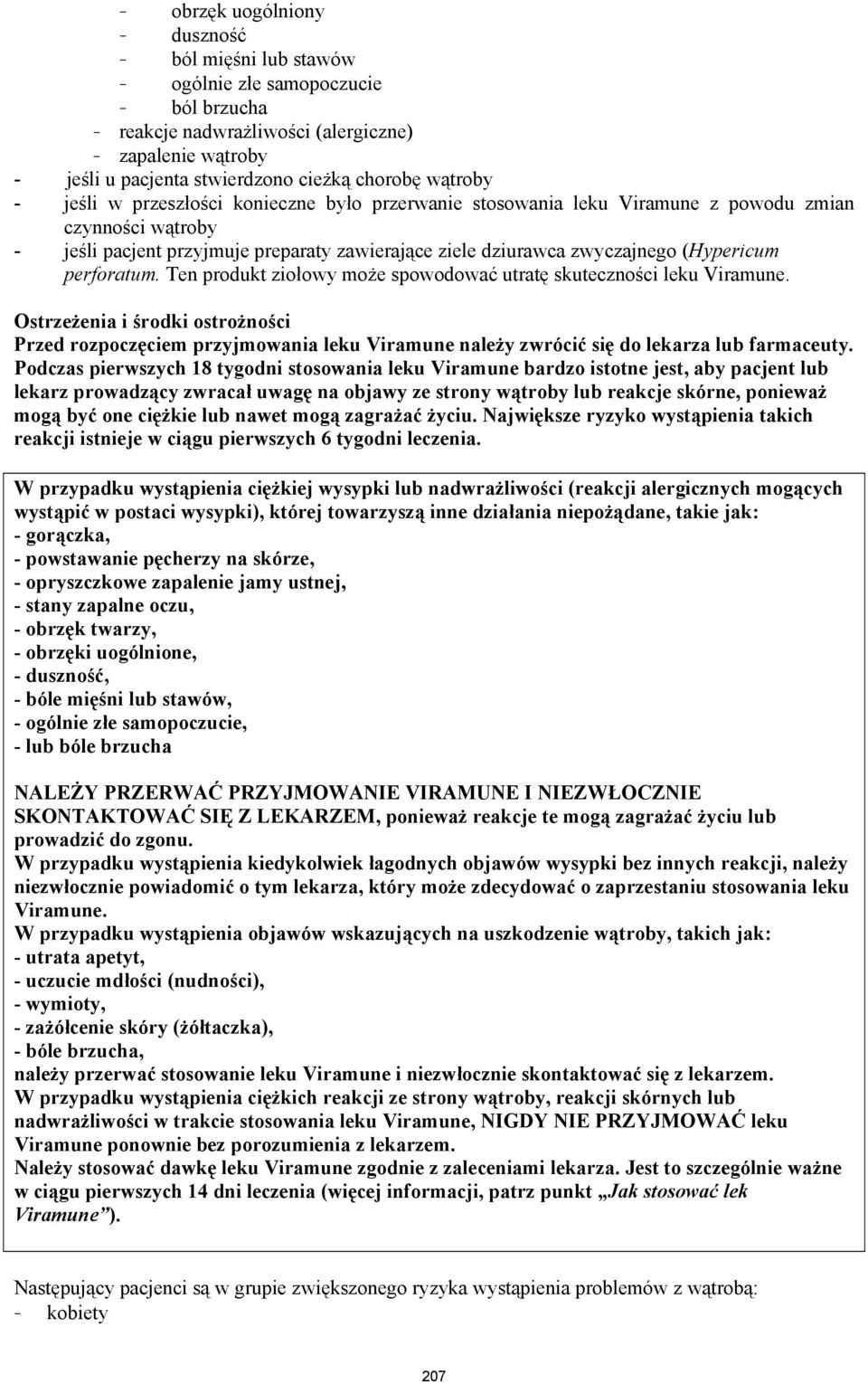 (Hypericum perforatum. Ten produkt ziołowy może spowodować utratę skuteczności leku Viramune.