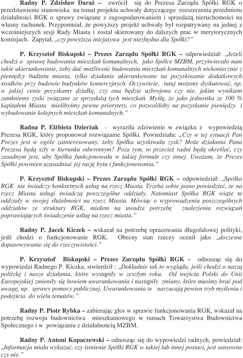 sprzeda nieruchomoci na własny rachunek.