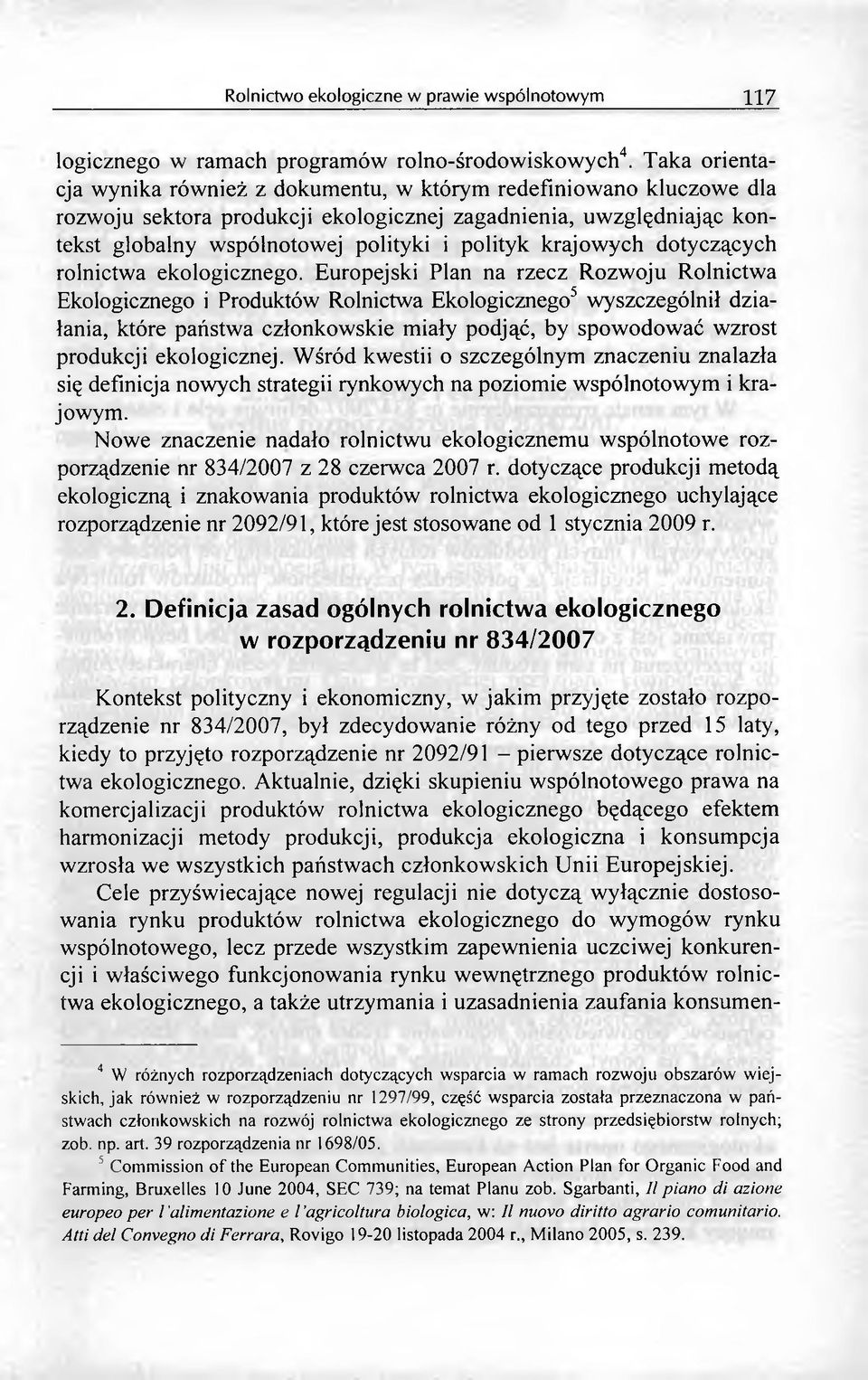 krajowych dotyczących rolnictwa ekologicznego.