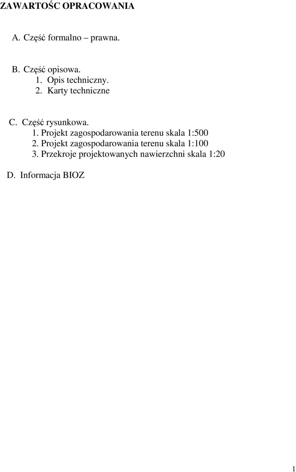 Projekt zagospodarowania terenu skala 1:500 2.
