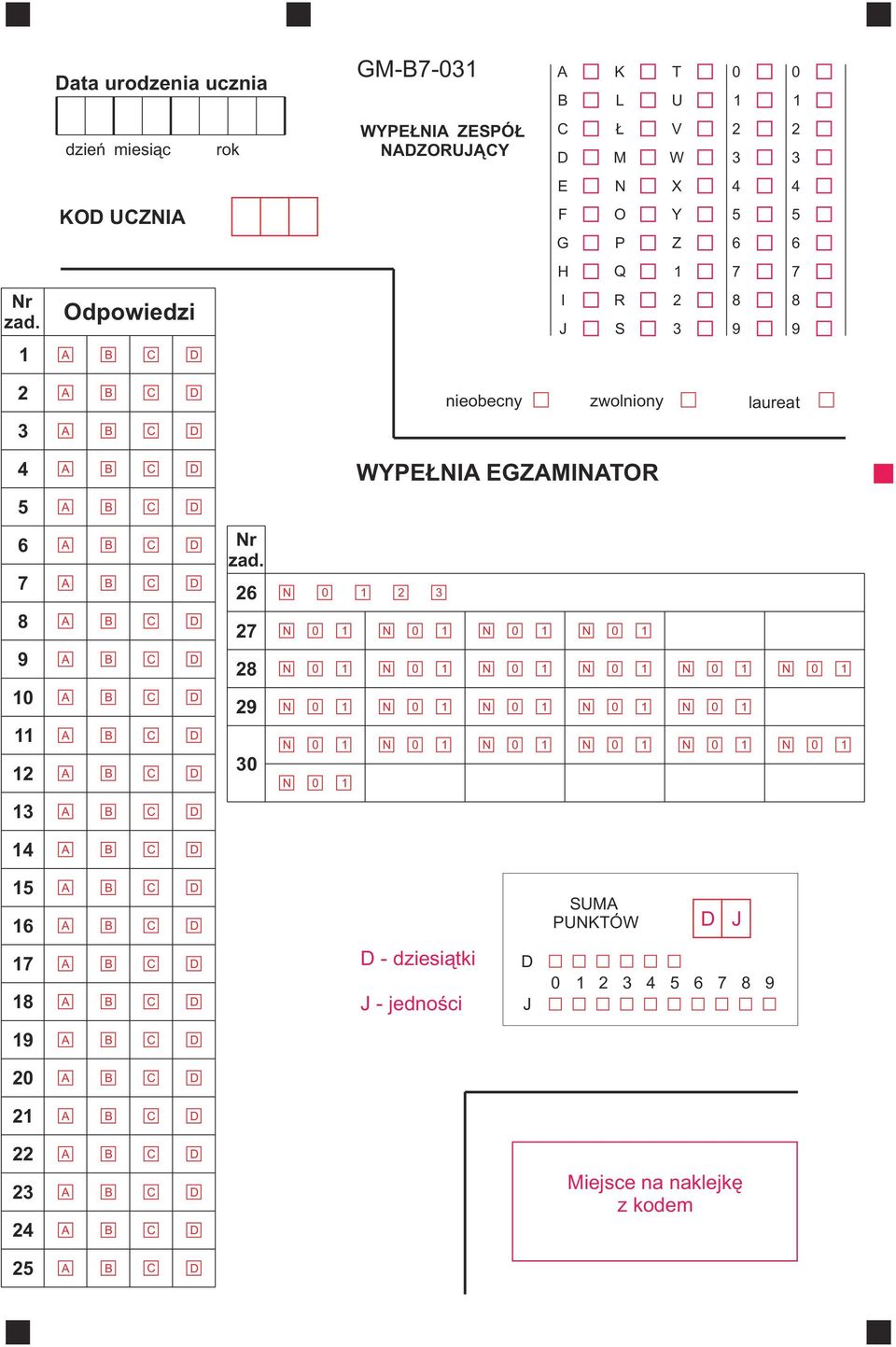Odpowiedzi I J R S 8 8 9 9 nieobecny zwolniony laureat WYPE I EGZMITOR 5 6 7