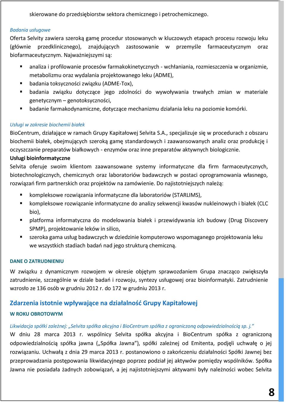oraz biofarmaceutycznym.