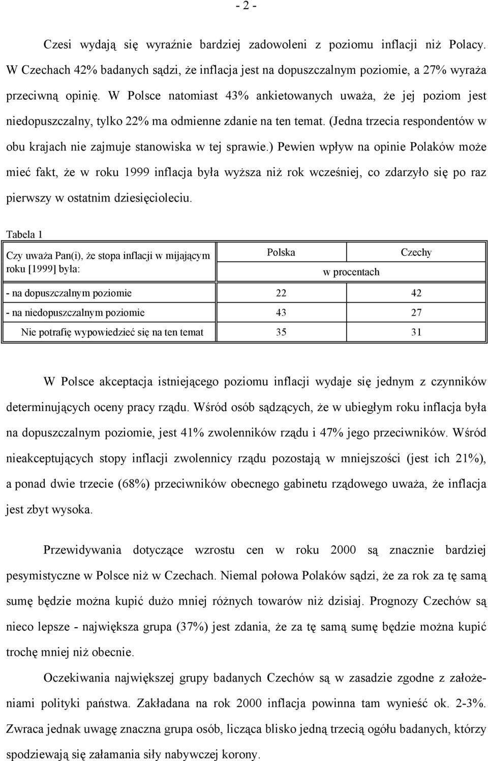 (Jedna trzecia respondentów w obu krajach nie zajmuje stanowiska w tej sprawie.