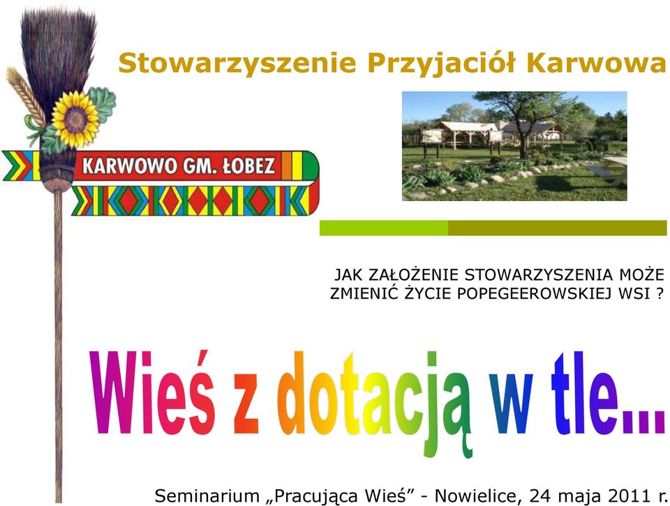 ŻYCIE POPEGEEROWSKIEJ WSI?