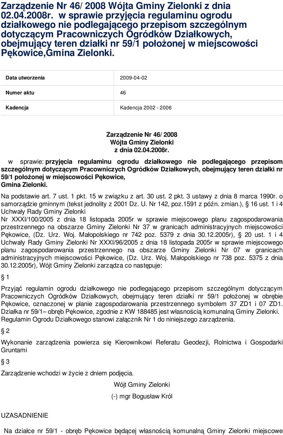Pękowice,Gmina Zielonki.