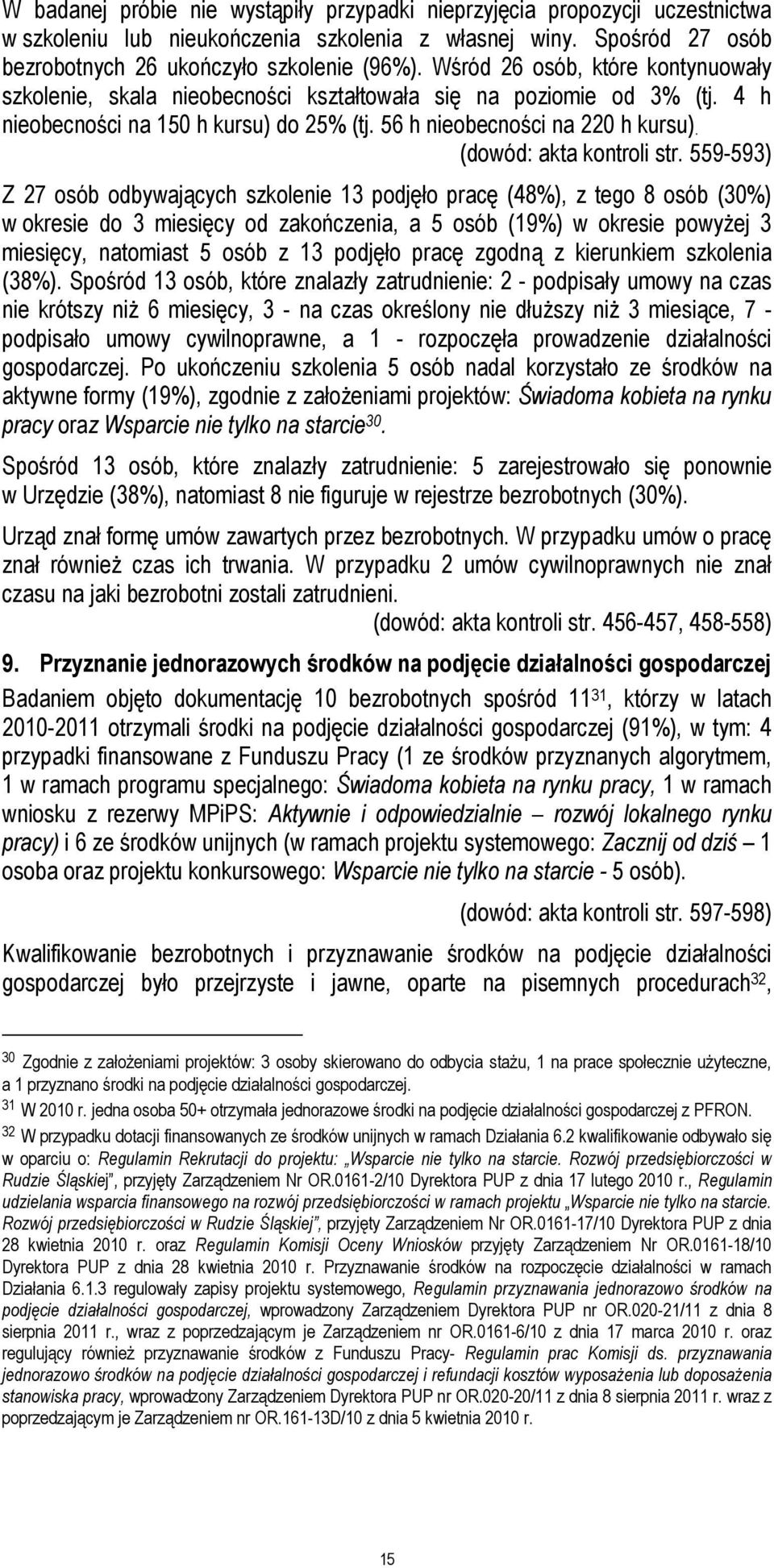 (dowód: akta kontroli str.