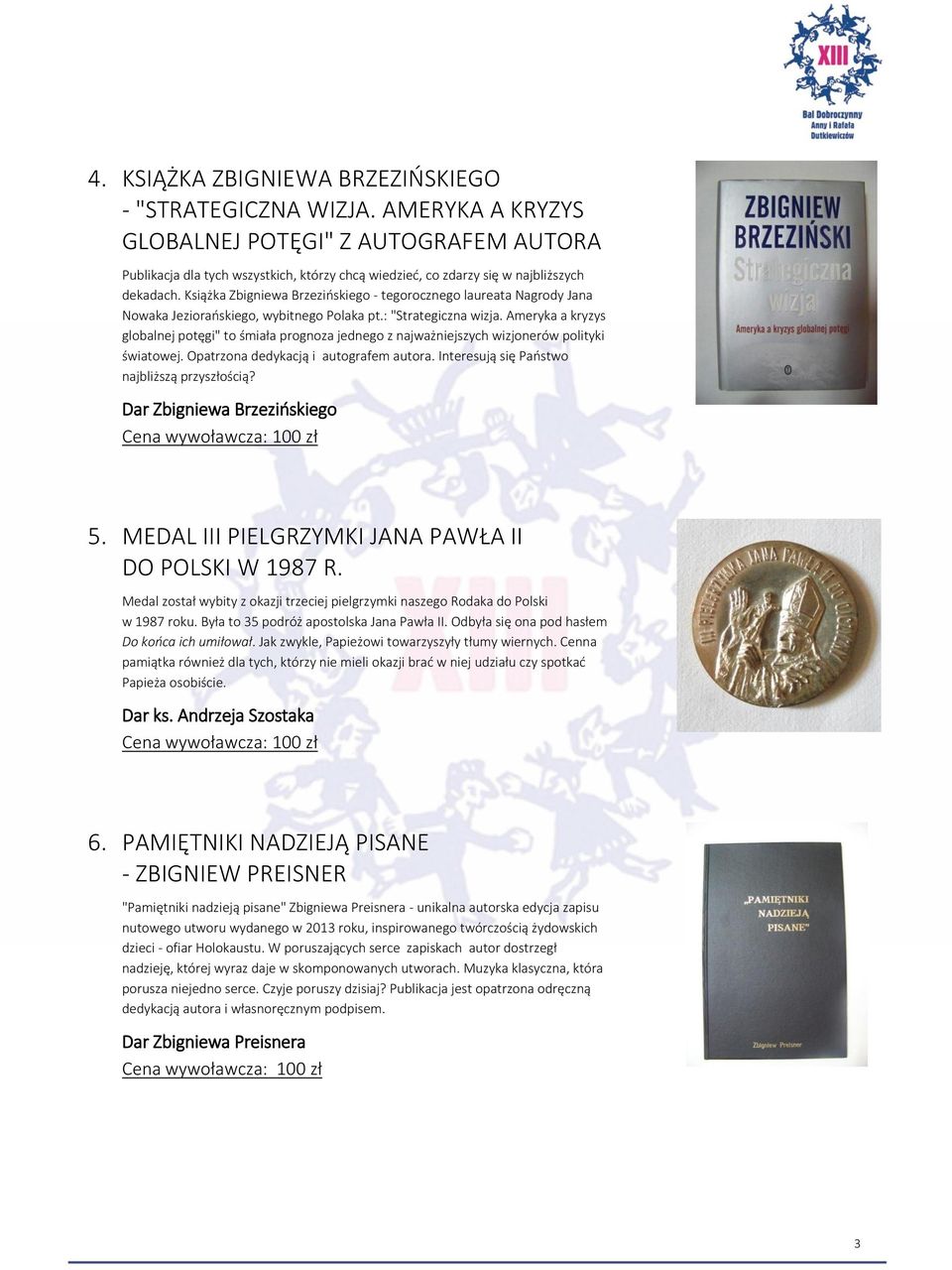 Książka Zbigniewa Brzezińskiego - tegorocznego laureata Nagrody Jana Nowaka Jeziorańskiego, wybitnego Polaka pt.: "Strategiczna wizja.