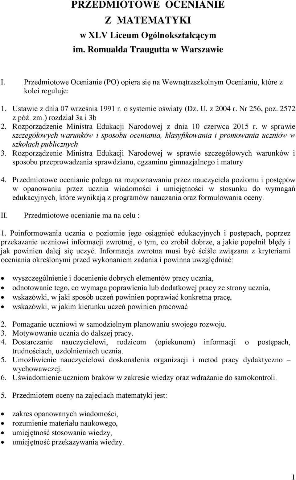 ) rozdział 3a i 3b 2. Rozporządzenie Ministra Edukacji Narodowej z dnia 10 czerwca 2015 r.