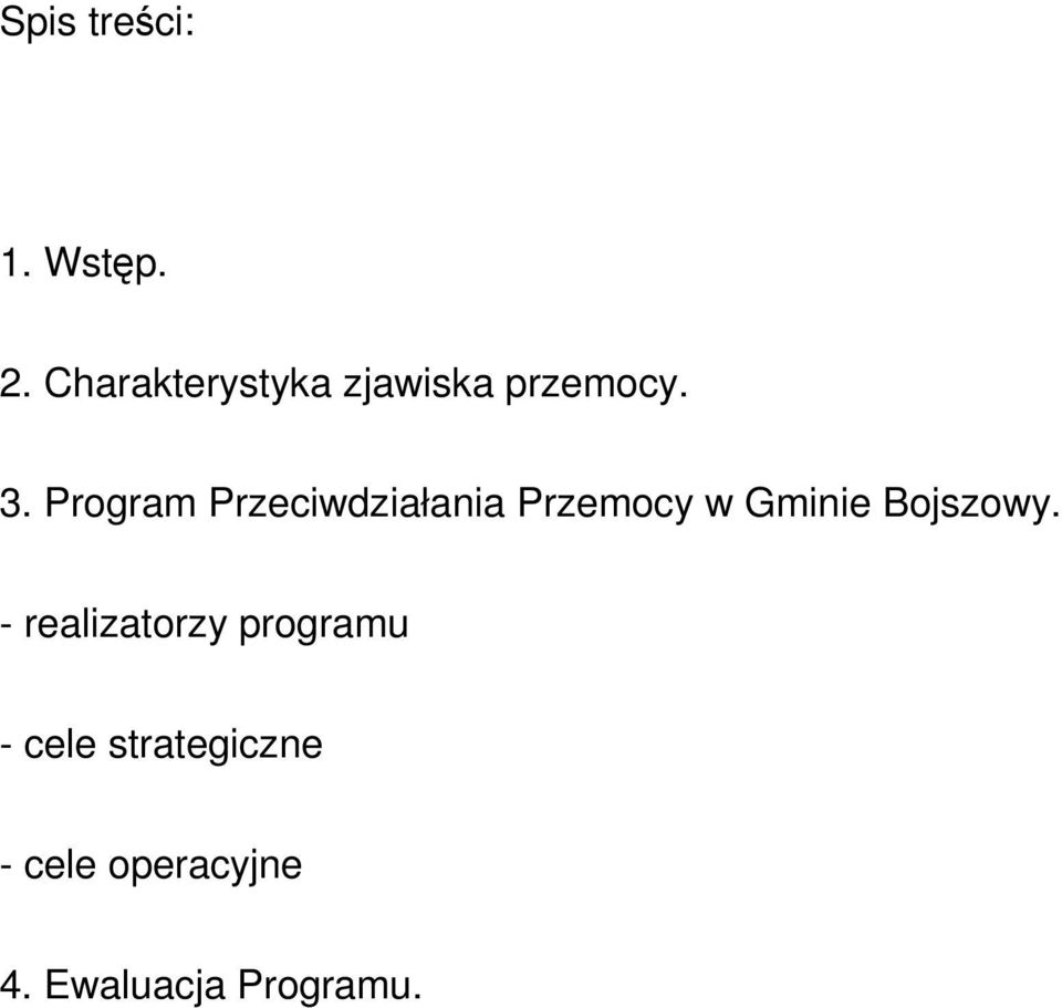 Program Przeciwdziałania Przemocy w Gminie