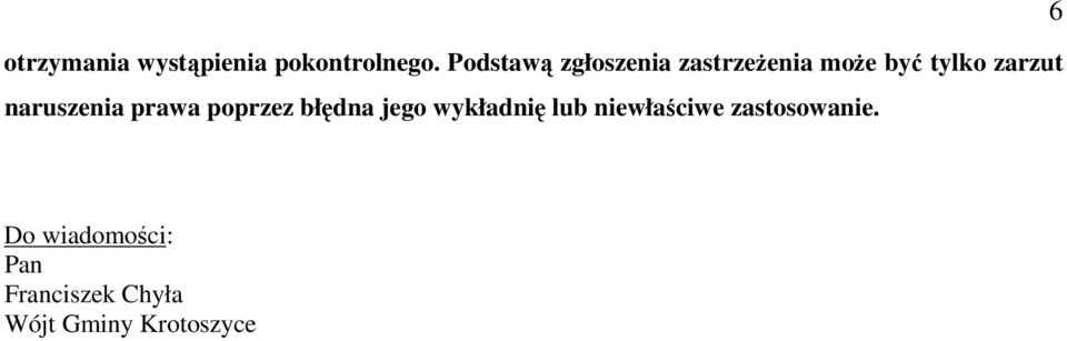 naruszenia prawa poprzez błędna jego wykładnię lub