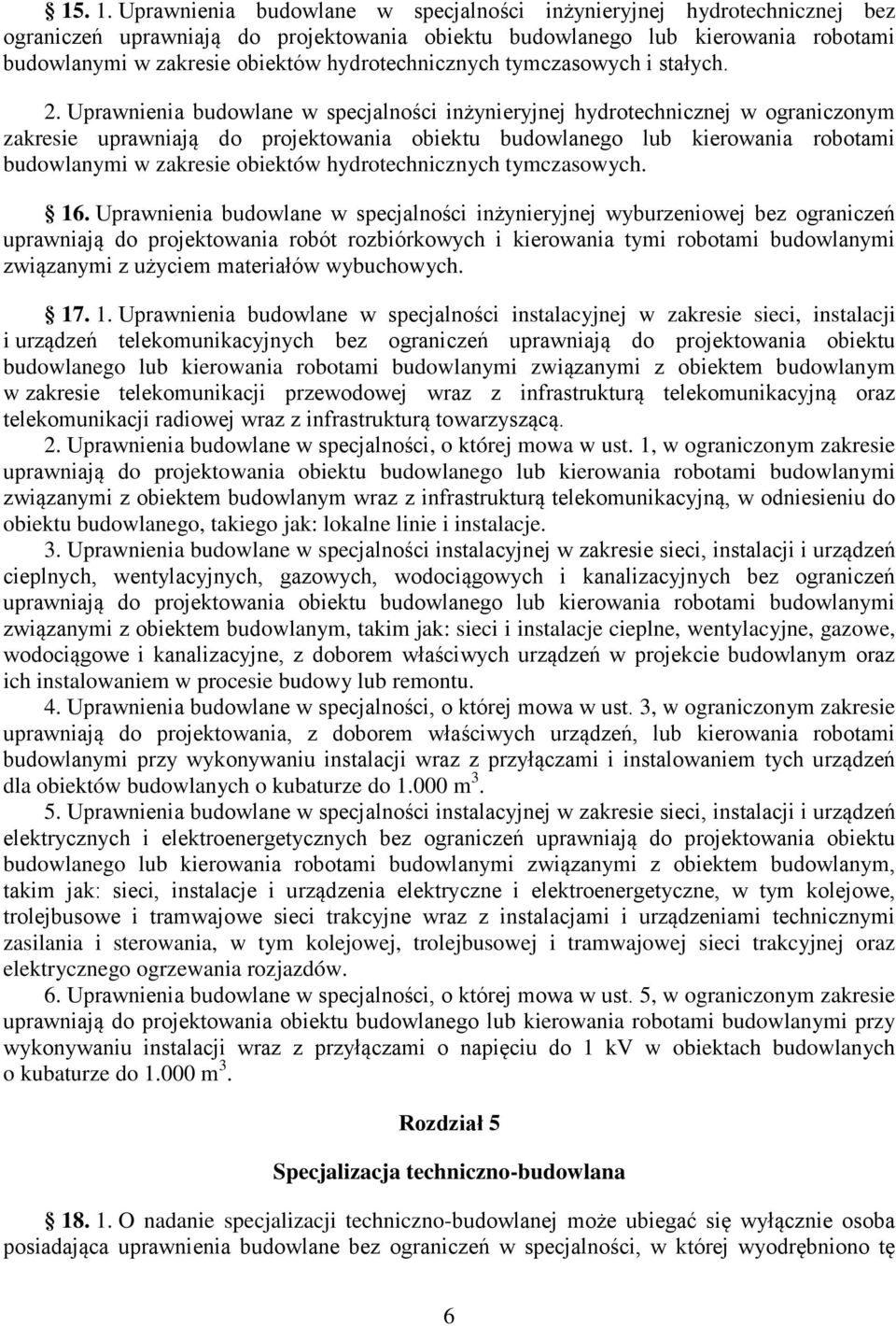 hydrotechnicznych tymczasowych i stałych. 2.