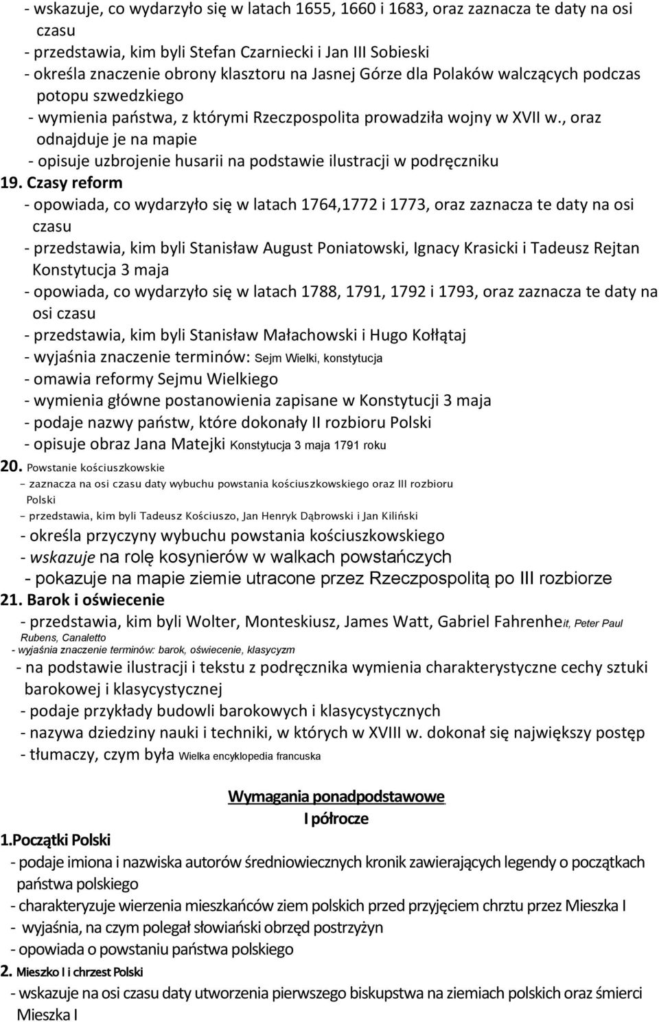 , oraz odnajduje je na mapie - opisuje uzbrojenie husarii na podstawie ilustracji w podręczniku 19.