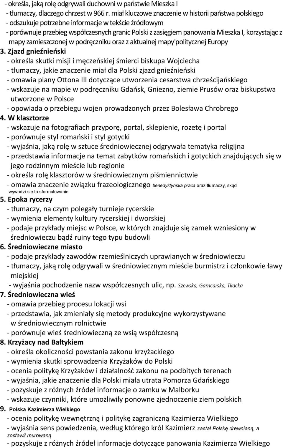 z mapy zamieszczonej w podręczniku oraz z aktualnej mapy'politycznej Europy 3.