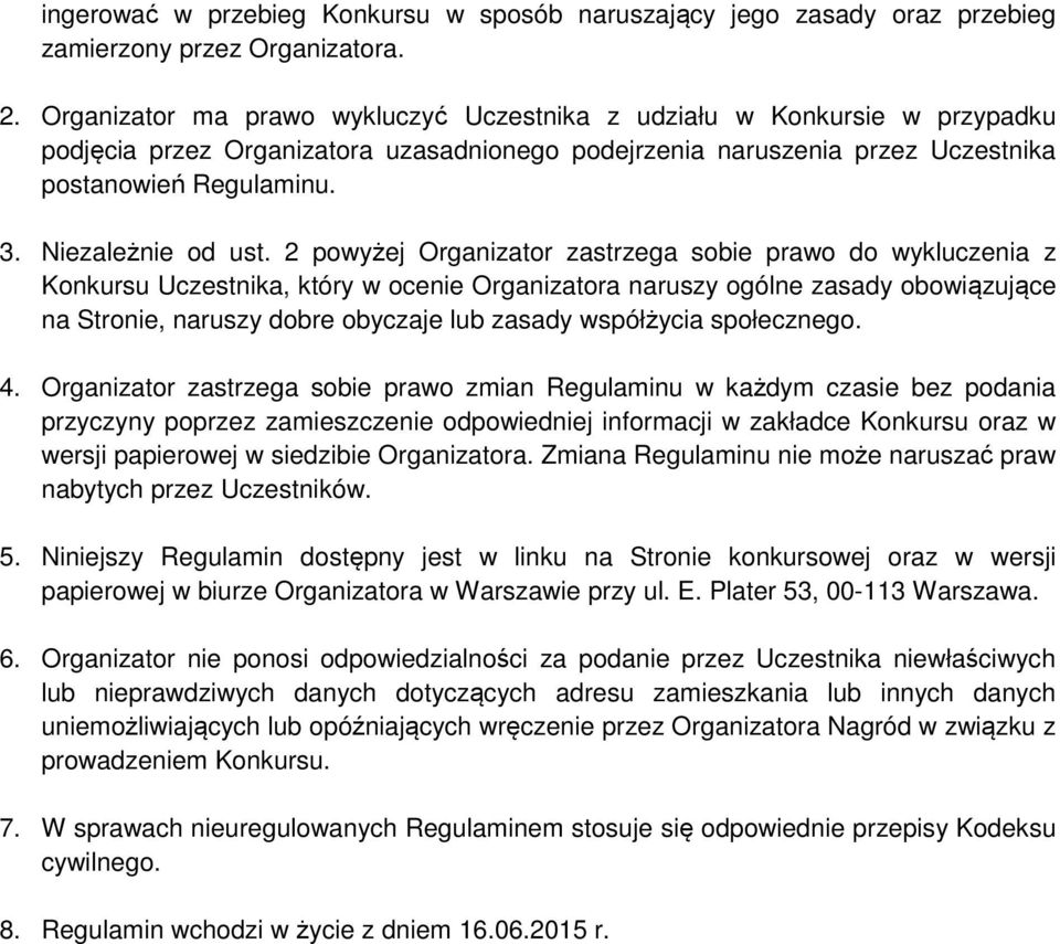 Niezależnie od ust.
