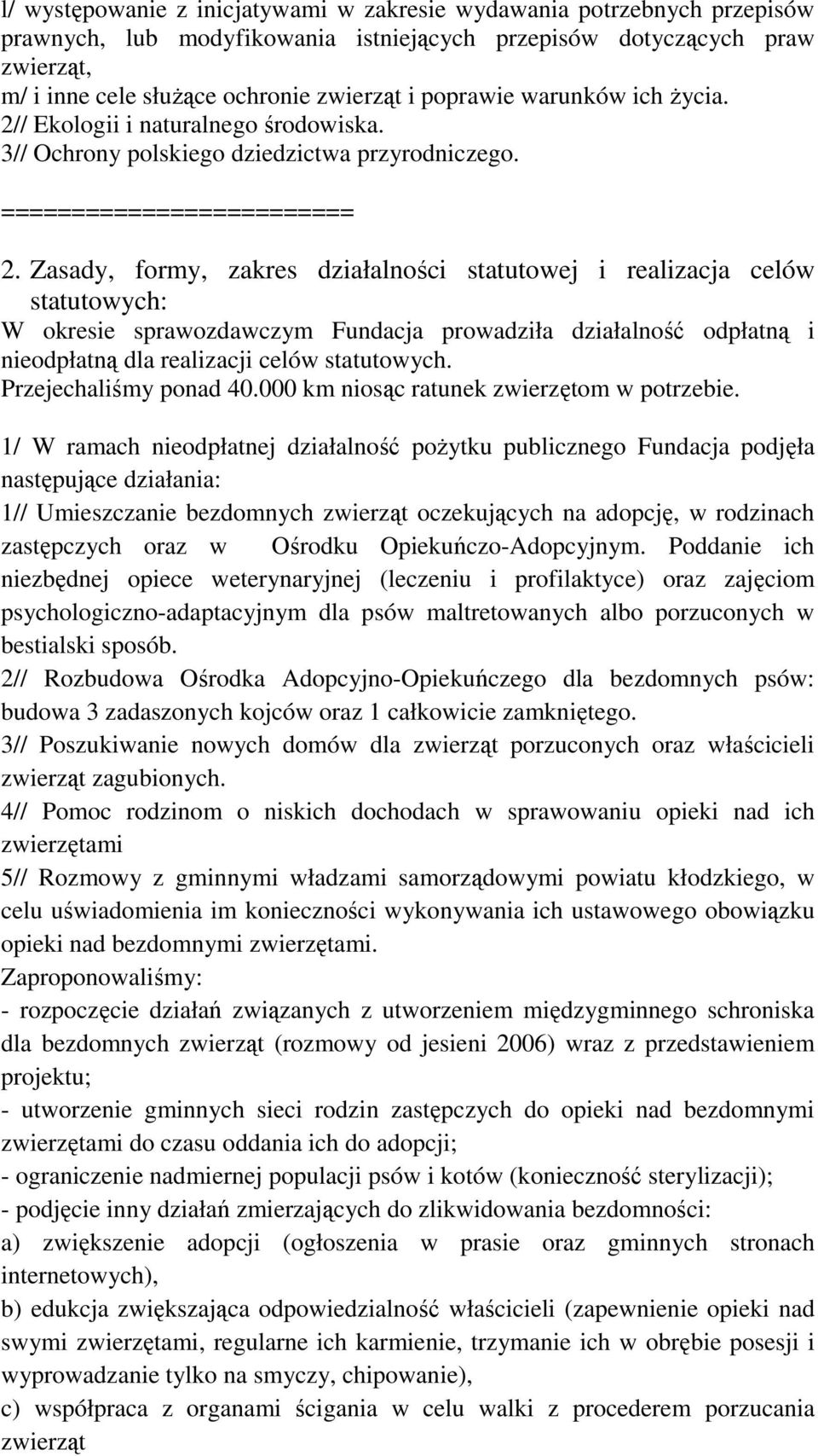 / Ekologii i naturalnego środowiska. 3// Ochrony polskiego dziedzictwa przyrodniczego. 2.