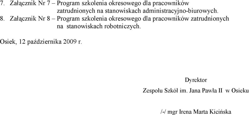 Załącznik Nr 8 Program szkolenia okresowego dla pracowników zatrudnionych