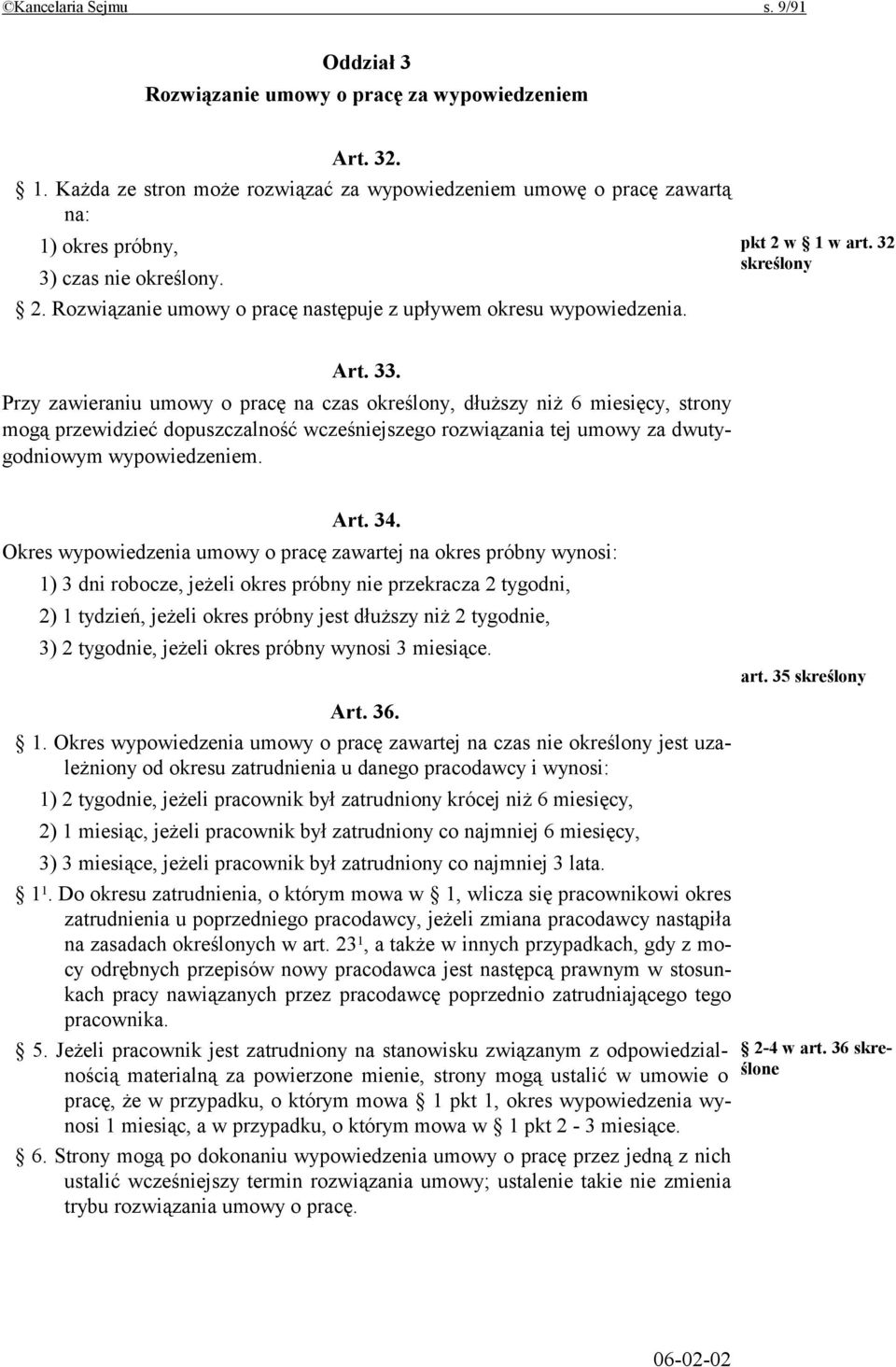 pkt 2 w 1 w art. 32 skreślony Art. 33.